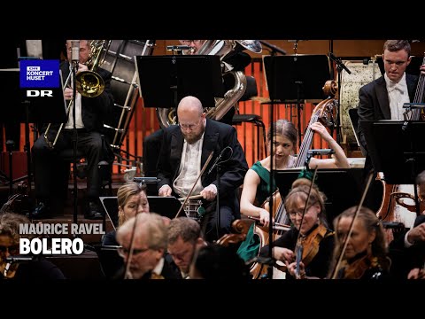 Bolero // Danish National Symphony Orchestra (Live)