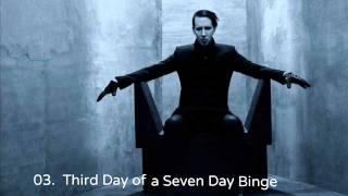 Marilyn Manson - Third Day of a Seven Day Binge
