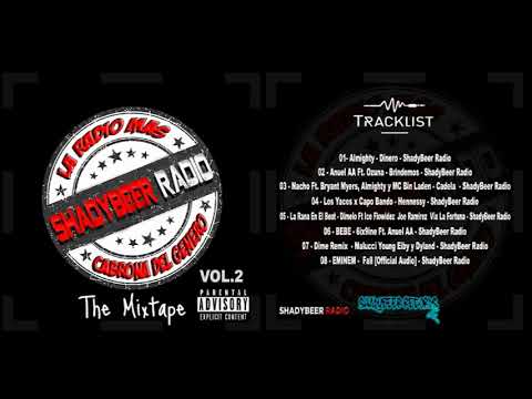 05 - Dimelo Ft Ice Flowidez  Joe Ramirez  Via La Fortuna  - ShadyBeer Radio The MixTape Vol.2