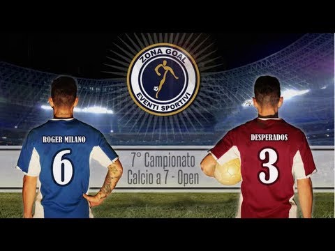 Zona Goal: Roger Milano - Desperados - Differita