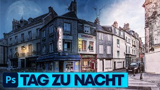 Photoshop Tutorial: Realistischen Nacht-Look erzeugen (Tag in Nacht verwandeln)