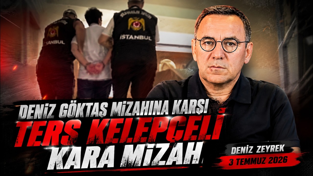 Deniz Zeyrek: Deniz Göktaş mizahına karşı TERS KELEPÇELİ KARA MİZAH