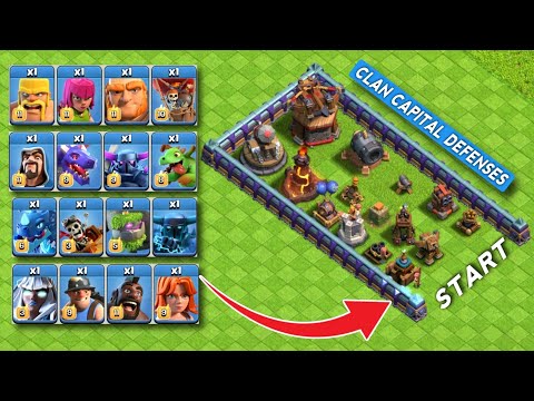 Level 1 Clan Capital Defenses VS All Max TH-15 Troops | Clash of clans