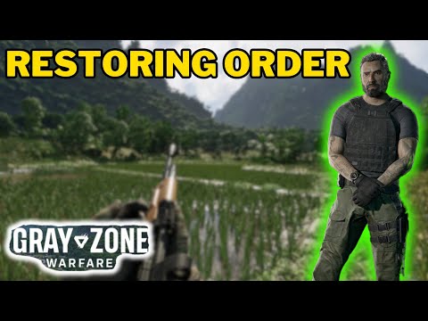 Restoring Order Task Guide | Gray Zone Warfare #grayzonewarfare