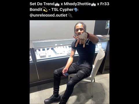 Set Da Trend x Mhady2hottie x Fr33 Bandit - T5L Cypher (Unreleased)(Check Description)