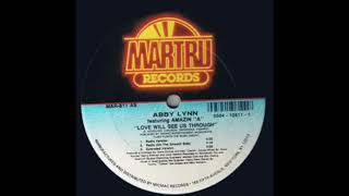 Abby Lynn   Love Will See Us Through (Dub Version)