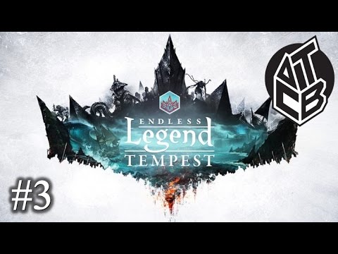 Endless Legend: Tempest Expansion – Morgawr – Episode 3