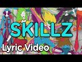XO-IQ - Skillz [Official Lyric Video | From the TV ...