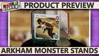 Product Preview - Arkham Monster Stands