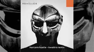 Madvillain - Hardcore Hustle - Kwattro Remix