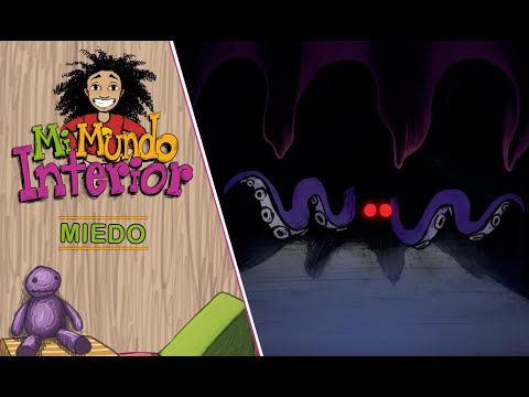 Mi mundo interior - Miedo