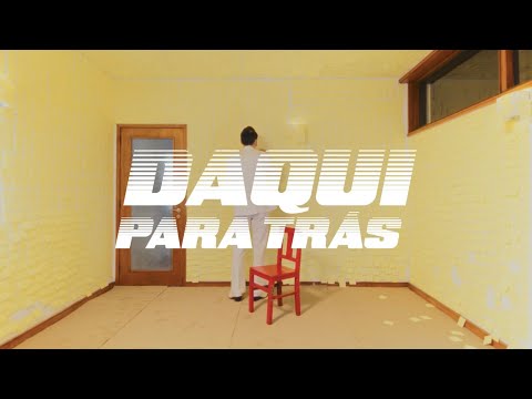 Video thumbnail for Daqui para trás