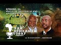 What Is The True Story Of Jews And Hebrews In Egypt Pan Africanism Today EP 24