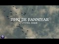 Ishq De Fanniyar (Female Version)  | Jyotica Tangri | Fukrey Returns | Romantic Love Song | Lyrics