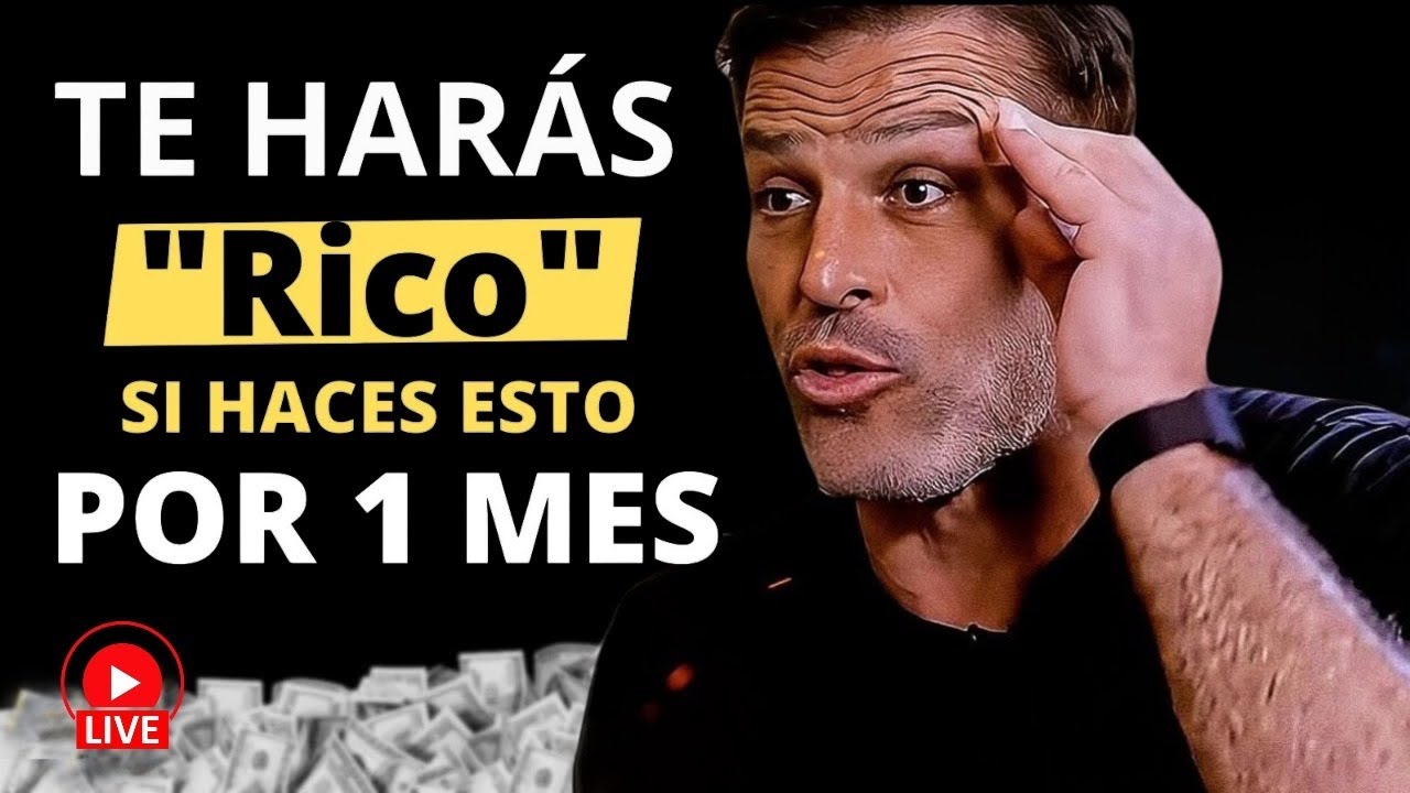 Si HACES esto SIN FALTA cada día seguramente te vas a HACER RICO 🔴LIVE 🔴 TONY ROBBINS