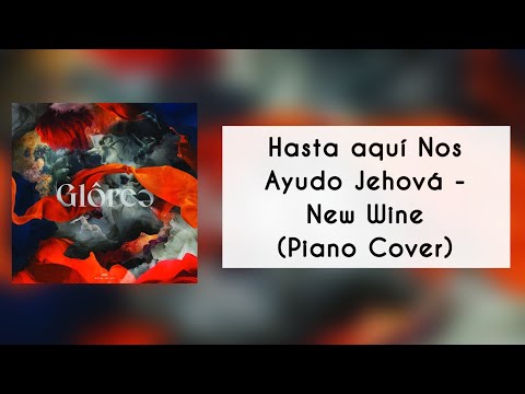 Hasta Aquí Nos Ayudo Jehová - New Wine