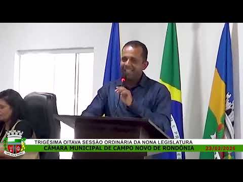 TRIGÉSIMA OITAVA SESSÃ ORDINÁRIA DA NONA LEGISLATURA