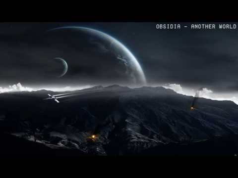 Obsidia - Another World (Dubstep)
