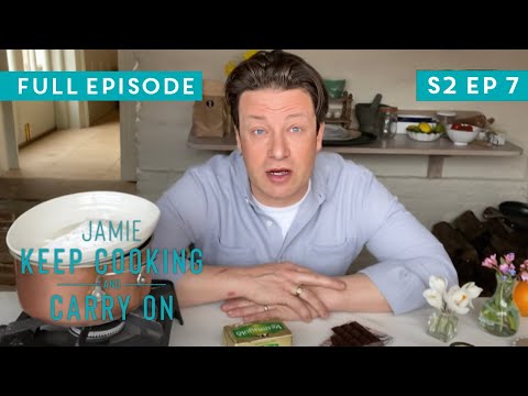 Jamie Oliver Keep Cooking and Carry On | Full Episode | Season 2 Episode 7