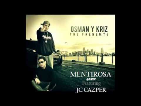 Obi Santy x Kriz One x JC Cazper - MENTIROSA REMIX