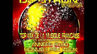 Dj Byron   Top mix de la musique  française