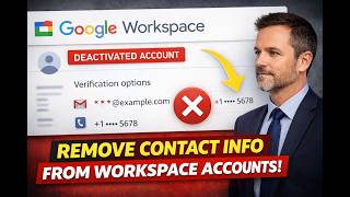 Remove Personal Info from a Deactivated Google Workspace Account (Super Admin Required)