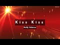 Holly Valance Kiss Kiss Lyric Video
