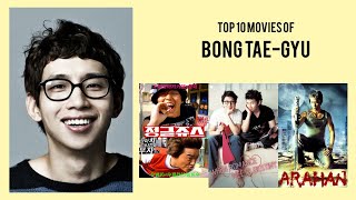 Download lagu Bong Tae-gyu Top 10 Movies of Bong Tae-gyu| Best 10 Movies of Bong Tae-gyu mp3