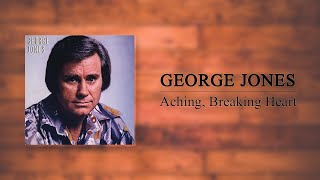 George Jones - Aching, Breaking Heart