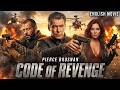 Piece Brosnan In CODE OF REVENGE Hollywood English Movie Action Movies In English Free Movies