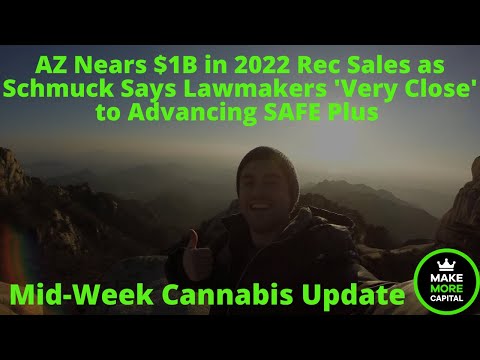 AZ Nears $1B in 2022 Rec Sales as Schumer Says Lawmakers 'Very Close' to Advancing SAFE Plus