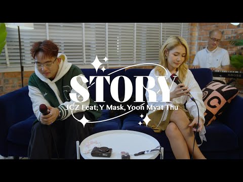 JCZ - Story ft. Y Mask, Yoon Myat Thu (Performance Video) @TriFlavorsInternational