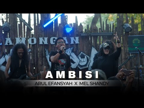 🔴 AMBISI | Laskar Metal Featuring Arul Efansyah | Mel Shandy Dan Ipung Power Metal