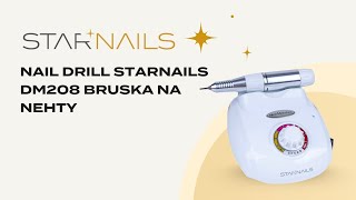 Nail Drill Starnails, Model DM208, 65W - bruska na nehty