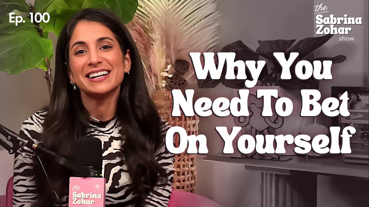 Imposter Syndrome, Self Doubt & Why You Need To Bet On Yourself | Sabrina Zohar