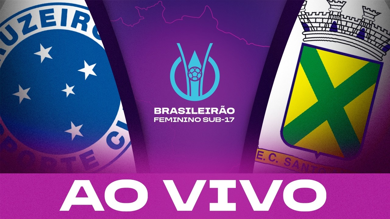 JOGO COMPLETO: CRUZEIRO x SANTO ANDRÉ | BRASILEIRÃO FEMININO SUB-17