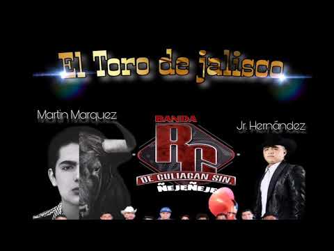 Banda RC De Culiacán Ft. Martin Marquez Ft. Junior Hernandez ( El Toro De Jalisco) Corrido