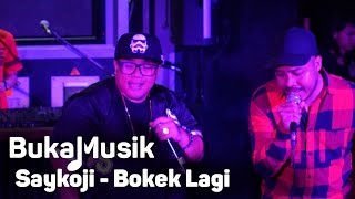 BukaMusik: Saykoji - Boke Lagi