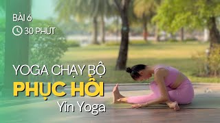 Yoga cho CHẠY BỘ - Bài 6 - PHỤC HỒI 30ph YIN - Yoga for Runners -  by Sophie
