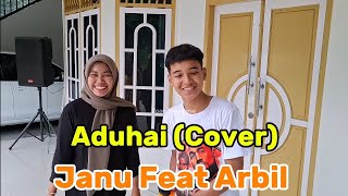Download lagu Aduhai Cover Arbil Fahrizan Feat Janu Adha #zoantranspose #Dandutviral mp3