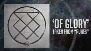 Bury Tomorrow - Of Glory (Lyric Video)