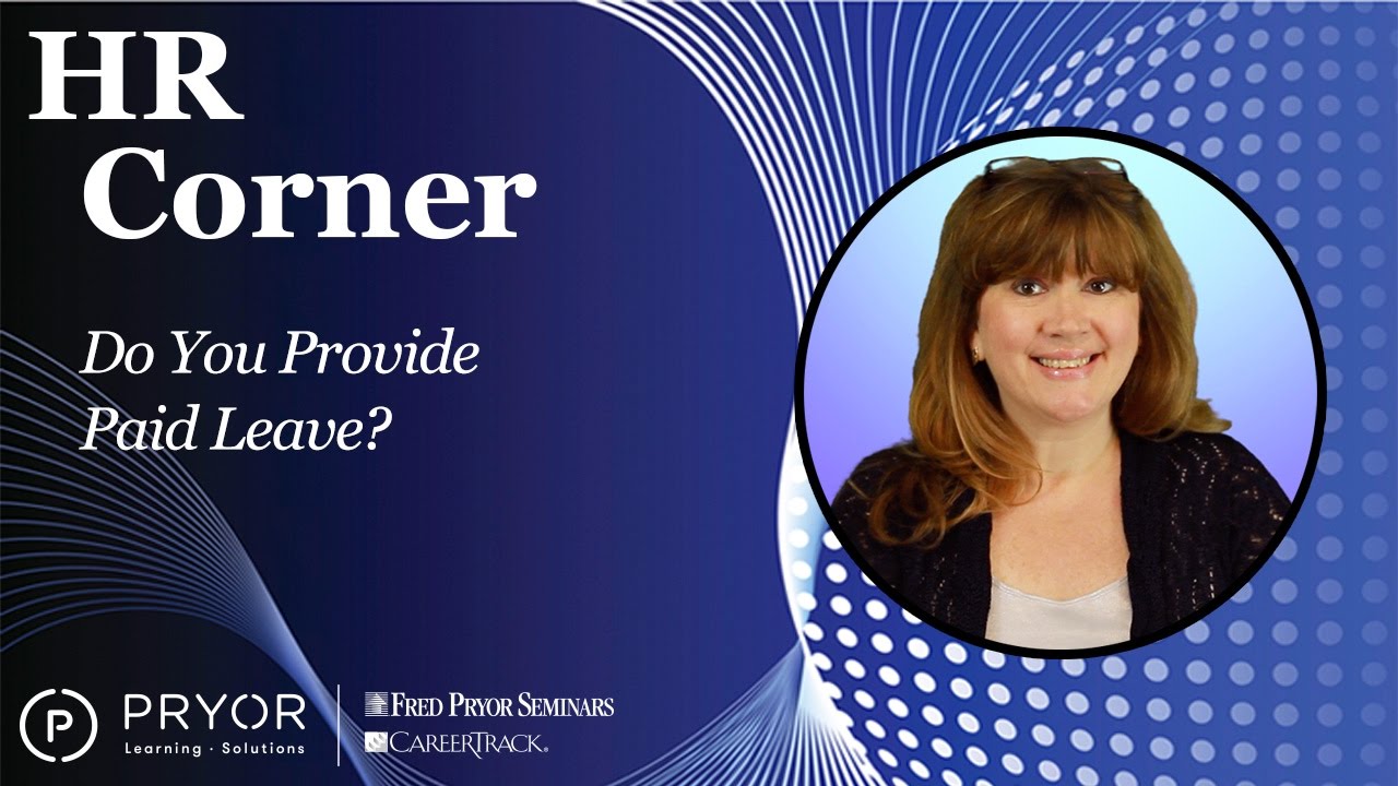 HR Corner: Do You Provide Paid Leave?