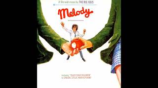 Melody - Original Soundtrack Recording (Bee Gees +) (1971) Part 2 (Full Album)