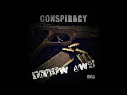 Conspiracy - Throw Away 2016