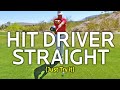 How To Hit Driver Straight (Just Try It)