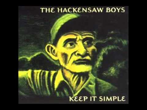 The Hackensaw Boys - Blue Run