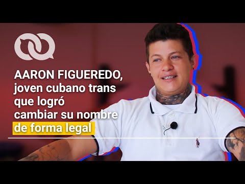 Aaron Figueredo, a young trans Cuban who managed to legally change his name