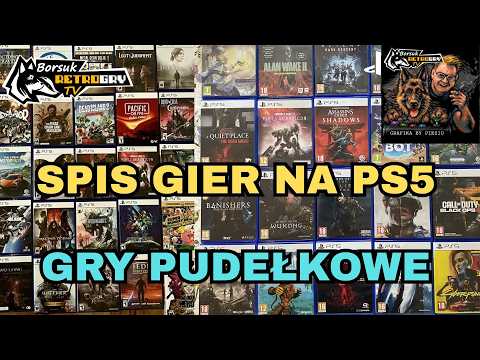 Borsuk Gry TV: SPIS GIER #2 (spisujemy gry pudełkowe na PS5 i gramy w niektóre)