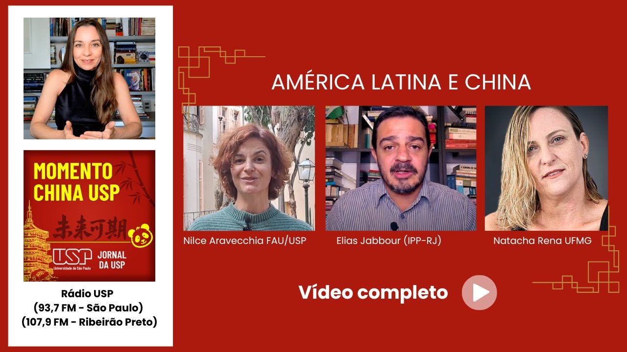 América Latina e China: com Elias Jabbour, Natacha Rena e Nilce Aravecchia