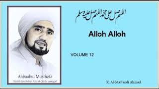 Download lagu Sholawat Habib Syech - Alloh Alloh - volume 12 mp3